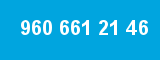 960 661 21 46 960 661 21 46